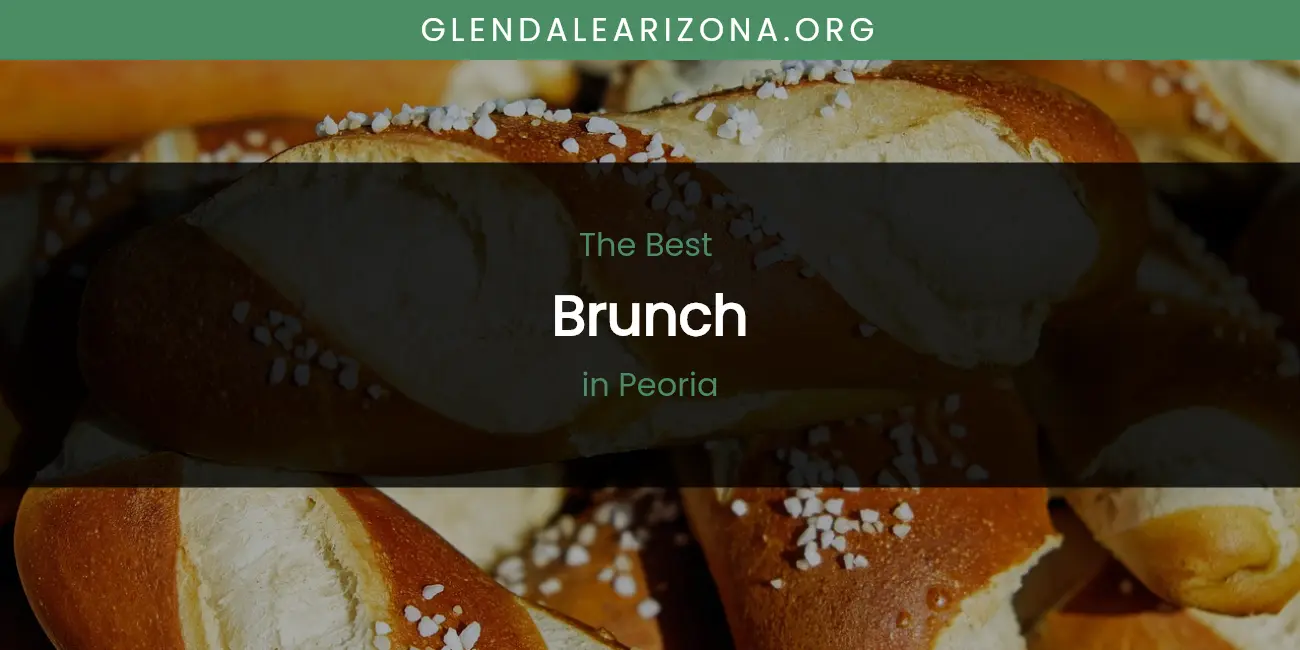 Peoria's Best Brunch featured